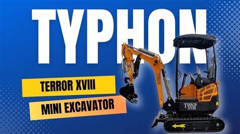 terror xviii mini excavator tracks upgrade kit|typhon terror xviii manual.